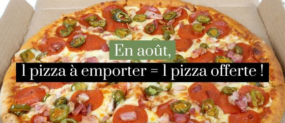 Lire la suite à propos de l’article En août, 1 pizza à emporter = 1 pizza offerte !